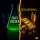 Faut Doser Sensationnel Single