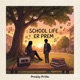 School Life Er Prem feat Asad Single
