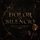 DOLOR EN SILENCIO Single
