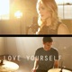 Love Yourself feat Jessica Poulin Single