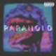 Paranoid Single