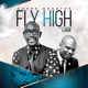 Fly High feat LeJuan Radio Edit Single