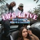 Life I Live feat Kemvr Callemjj Single