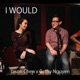 I Would feat Cathy Nguyen Single