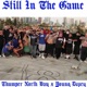 Still in the Game feat Young Dopey Single