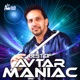 Best of Avtar Maniac