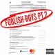 Foolish Boys Pt 2 Single