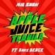 Applejuice Tequila feat Duke Deuce Single