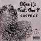 Suspect feat Oun P Single