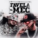 Favela Ta Mec Single