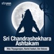 Sri Chandrashekhara Ashtakam EP