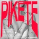 Pikete Single