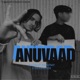 ANUVAAD Single