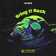 Bring It Back Single