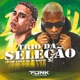 Trio da Seleção Single