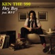 Hey Boy feat 童子 T EP