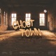 Ghost Town Single