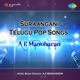 Suraangani Telugu Pop Songs