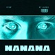 NANANA Single