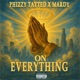 On Everything feat Mardy Single