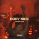 BODY NICE feat Eder Costa Single