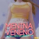 Menina Veneno feat Junin Kill Lango Single