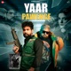Yaar Pawenge Single