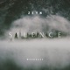 Silence Single