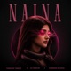 NAINA Single