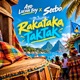 Rakataka Tak Tak Single