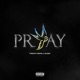 PRAY feat ALISA Single