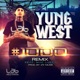 Yung We t feat Mac Lucci 1000 feat Mac lucci Single