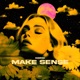 Make Sense Single