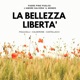 La bellezza libertà Single