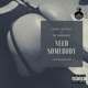 Need Somebody Single