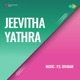 Jeevitha Yathra Original Motion Picture Soundtrack EP