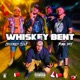Whiskey Bent feat Jamie Ray Single