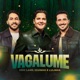 Vagalume Single
