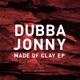 Made of Clay EP