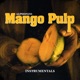 Mango Pulp Instrumentals