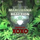 Marijuana Reaction XOXO FR Remix Single