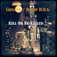 Kill or Be Killed Single