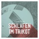 Schlafen im Trikot Single