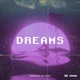 Dreams feat Laura Rainbow Single