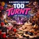 Too Turnt feat Tu Wyte Single