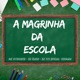 A Magrinha da Escola Single