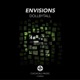 Envisions Single