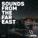 Sounds From the Far East 008 DJ Mix