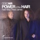 Power of the Hair feat King Dread James Single