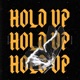 Hold Up Single
